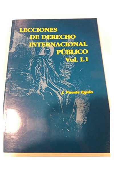 LECCIONES DE DERECHO INTERNACIONAL PÚBLICO. VOL I. 1.